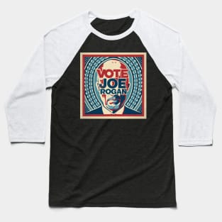 "Vote for Joe Rogan President Illustration Baseball T-Shirt